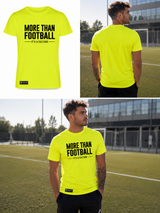Tričko MORE THAN FOOTBALL neon